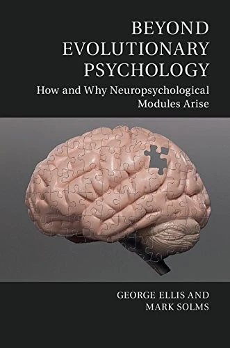 Buy Beyond Evolutionary Psychology (English, George Ellis | Mark Solms) Online at Best Price - BookBajar