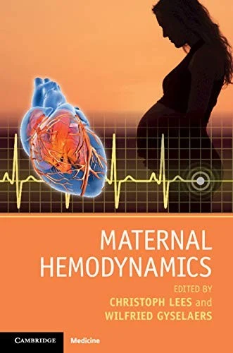 Buy Maternal Hemodynamics (English, Christoph Lees | Wilfried Gyselaers) Online at Best Price - BookBajar