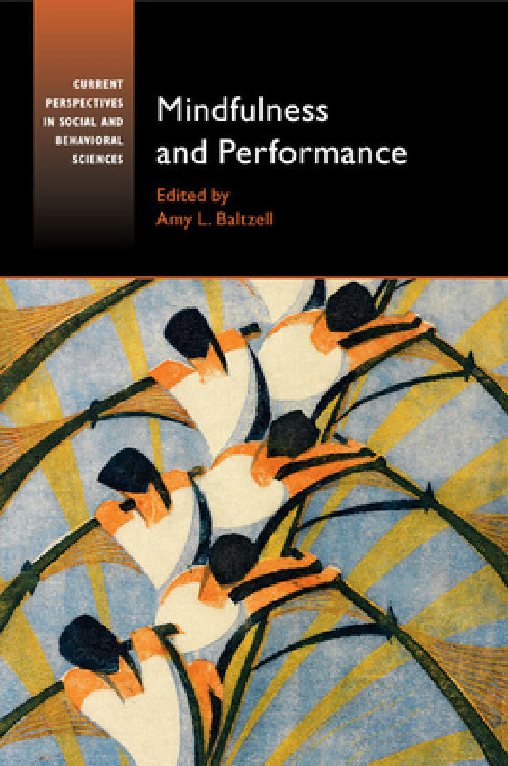 Buy Mindfulness and Performance (English, Amy L. Baltzell) Online at Best Price - BookBajar