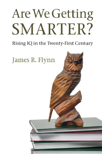 Buy Are We Getting Smarter? (English, James R. Flynn) Online at Best Price - BookBajar