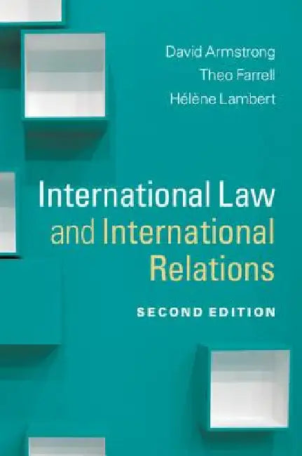 Buy International Law and International Relations (English, David Armstrong | Theo Farrell | Hélène Lambert) Online at Best Price - BookBajar