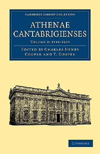 Buy Athenae Cantabrigienses (English, Charles Henry Cooper | T. Cooper) Online at Best Price - BookBajar