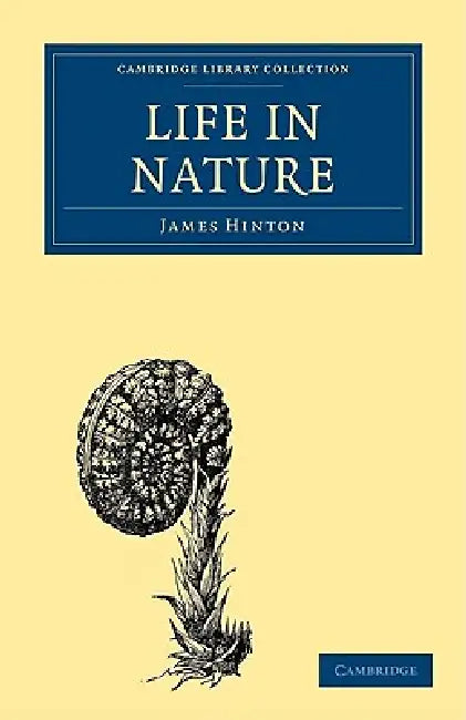 Buy Life in Nature (English, James Hinton) Online at Best Price - BookBajar