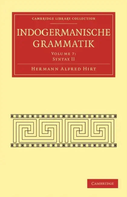 Buy Indogermanische Grammatik (English, Hermann Alfred Hirt) Online at Best Price - BookBajar