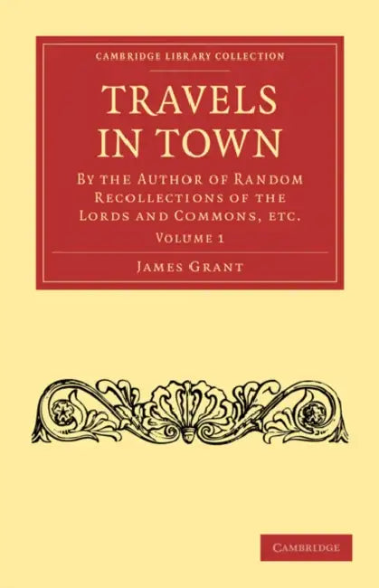 Buy Travels in Town (English, James Grant | Grant James) Online at Best Price - BookBajar