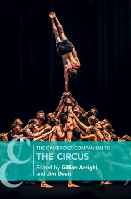 Buy The Cambridge Companion to the Circus (English, Gillian Arrighi | Jim Davis) Online at Best Price - BookBajar