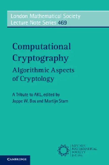 Buy Computational Cryptography (English, Joppe Bos | Martijn Stam) Online at Best Price - BookBajar