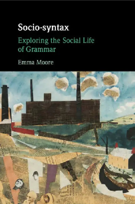 Buy Socio-Syntax (English, Emma Moore) Online at Best Price - BookBajar