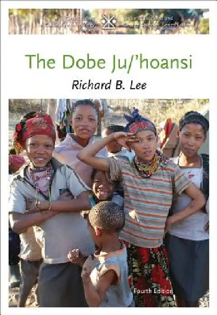 Buy The Dobe Ju/'Hoansi (English, Lee) Online at Best Price - BookBajar