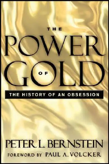 Buy The Power of Gold (English, Peter L. Bernstein) Online at Best Price - BookBajar