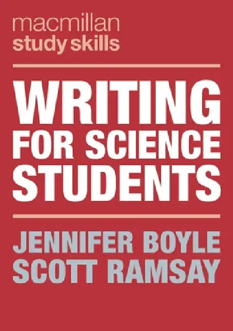 Buy Writing for Science Students (English, Jennifer Boyle | Scott Ramsay) Online at Best Price - BookBajar