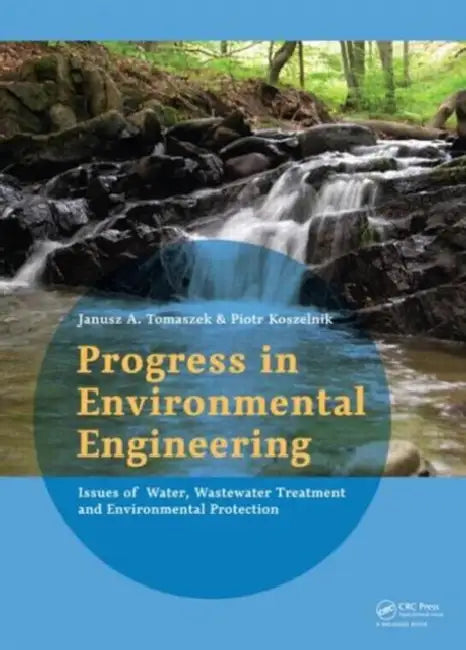 Buy Progress in Environmental Engineering (English, Tomaszek Janusz | Piotr Koszelnik) Online at Best Price - BookBajar