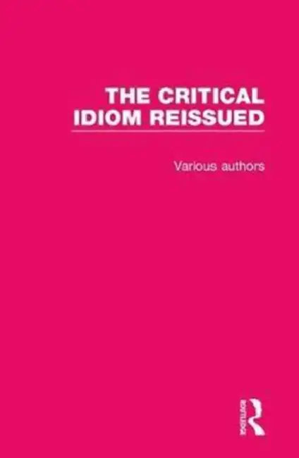 Buy The Critical Idiom Reissued (English) Online at Best Price - BookBajar