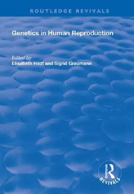 Buy Genetics in Human Reproduction (English, Elisabeth Hildt | Sigrid Graumann) Online at Best Price - BookBajar