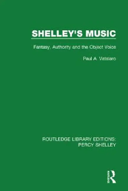 Buy Shelley's Music (English, Paul A. Vatalaro) Online at Best Price - BookBajar