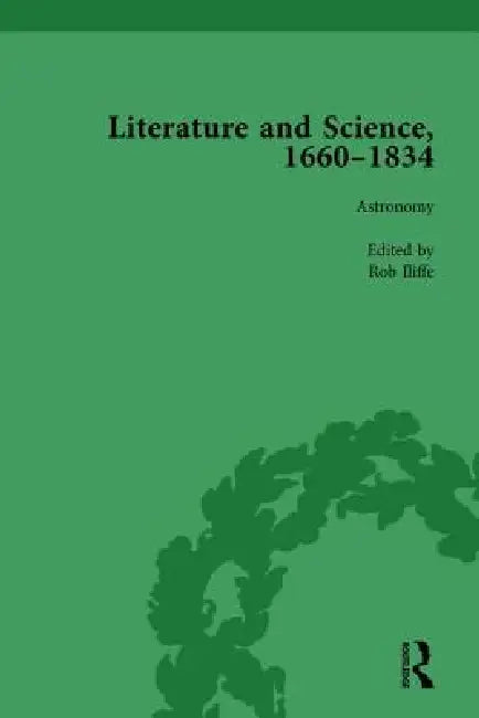 Buy Literature and Science, 1660-1834, Part II (English, Judith Hawley) Online at Best Price - BookBajar