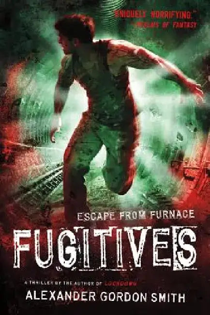 Buy Fugitives (English, Alexander Gordon Smith) Online at Best Price - BookBajar