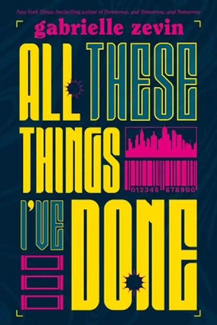 Buy All These Things I've Done (English, Gabrielle Zevin) Online at Best Price - BookBajar