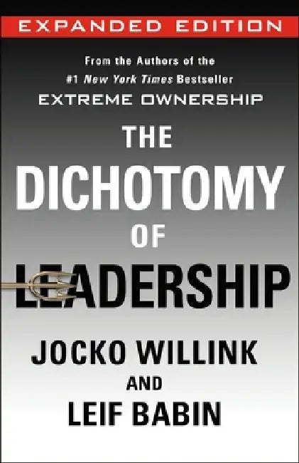 Buy The Dichotomy of Leadership (English, Jocko Willink) Online at Best Price - BookBajar