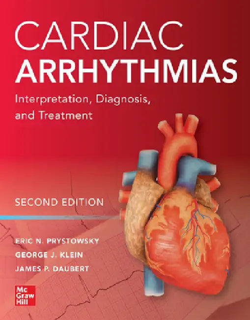 Buy Cardiac Arrhythmias (English, Eric N. Prystowsky | George J. Klein | James P. Daubert) Online at Best Price - BookBajar