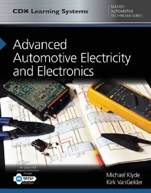 Buy Advanced Automotive Electricity and Electronics (English, Michael Klyde | Kirk Vangelder) Online at Best Price - BookBajar