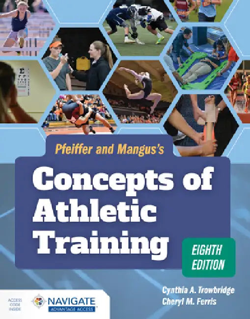 Buy Pfeiffer and Mangus's Concepts of Athletic Training (English, Cynthia Trowbridge | Cheryl M. Ferris) Online at Best Price - BookBajar