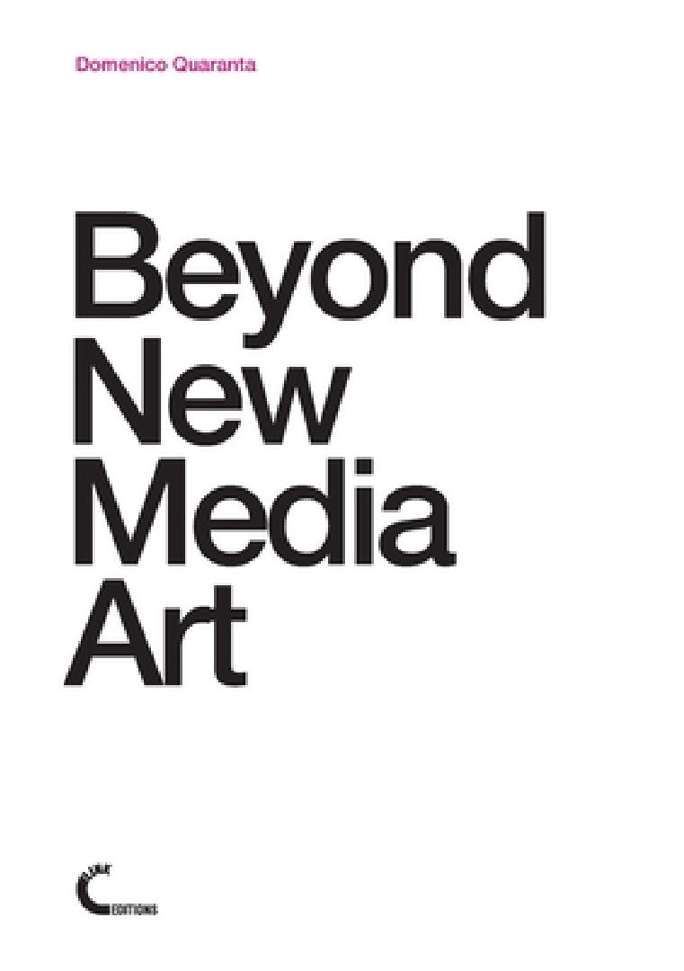 Buy Beyond New Media Art (English, Domenico Quaranta) Online at Best Price - BookBajar