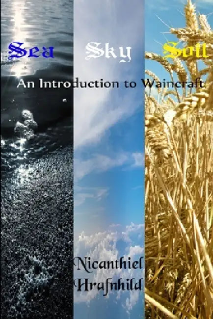 Buy Sea Sky Soil (English, Nicanthiel Hrafnhild) Online at Best Price - BookBajar