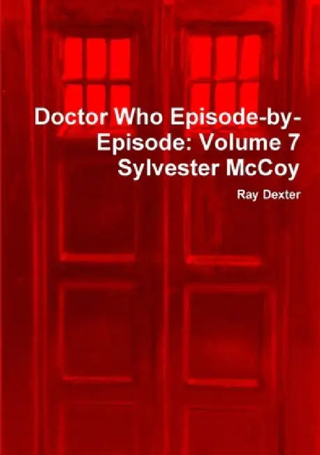 Buy Doctor Who Episode-by-Episode (English, Ray Dexter) Online at Best Price - BookBajar