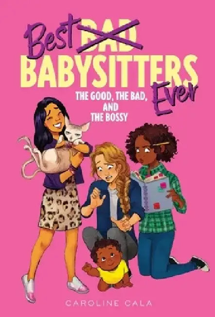 Buy The Good, the Bad, and the Bossy (English, Caroline Cala) Online at Best Price - BookBajar