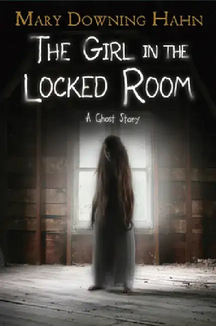 Buy The Girl in the Locked Room (English, Mary Downing Hahn) Online at Best Price - BookBajar