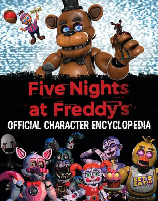 Buy Five Nights at Freddy's Character Encyclopedia (an Afk Book) (Media Tie-In) (English, Scott Cawthon) Online at Best Price - BookBajar