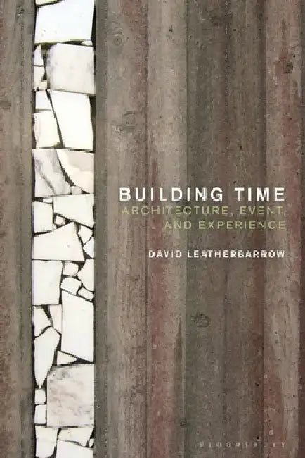 Buy Building Time (English, Dr David Leatherbarrow) Online at Best Price - BookBajar