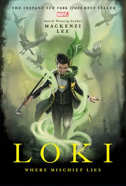 Buy Loki: Where Mischief Lies (English, Mackenzi Lee) Online at Best Price - BookBajar