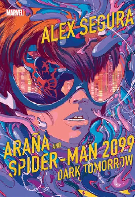 Buy Araña and Spider-Man 2099 (English, Alex Segura) Online at Best Price - BookBajar