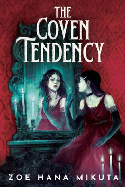 Buy The Coven Tendency (English, Zoe Hana Mikuta) Online at Best Price - BookBajar