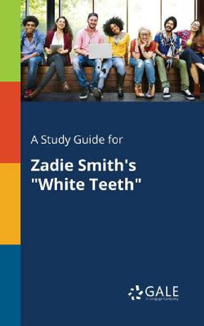 Buy A Study Guide for Zadie Smith's "White Teeth" (English, Cengage Learning Gale) Online at Best Price - BookBajar
