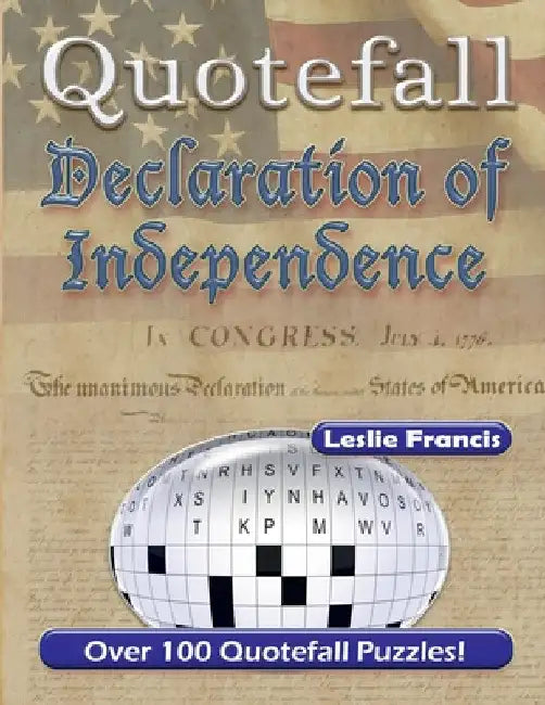 Buy Declaration of Independence (English, Leslie Francis | Jonah Kyle) Online at Best Price - BookBajar