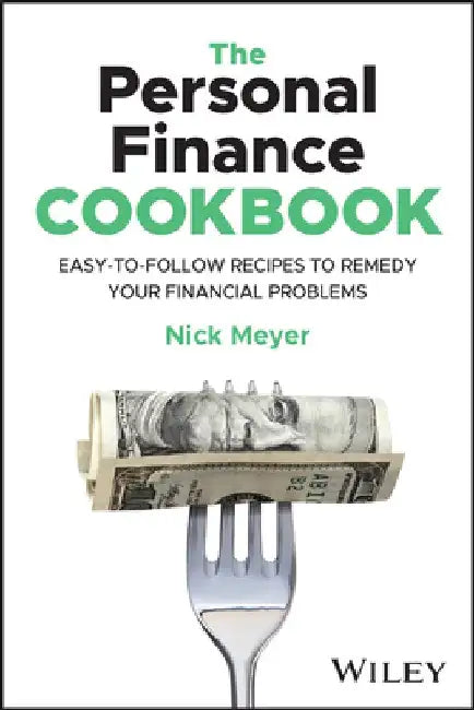 Buy The Personal Finance Cookbook (English, Nick Meyer) Online at Best Price - BookBajar