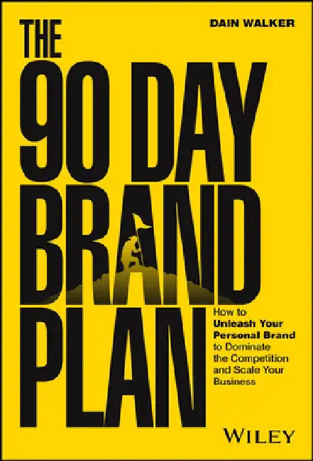 Buy The 90 Day Brand Plan (English, Dain Walker) Online at Best Price - BookBajar