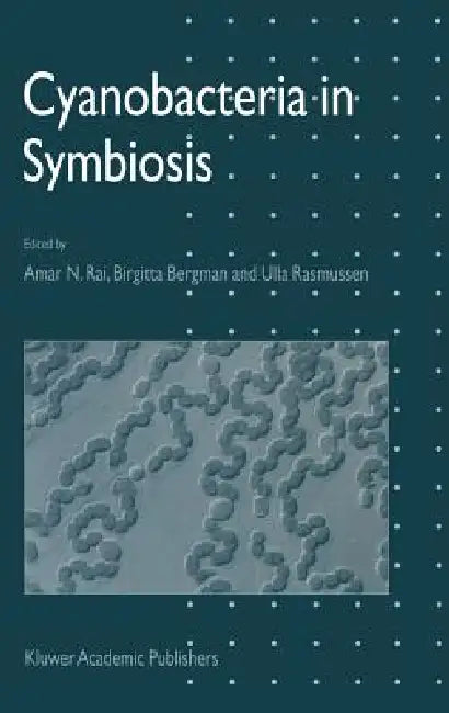 Buy Cyanobacteria in Symbiosis (English, A. N. Rai | B. Bergman | Ulla Rasmussen) Online at Best Price - BookBajar
