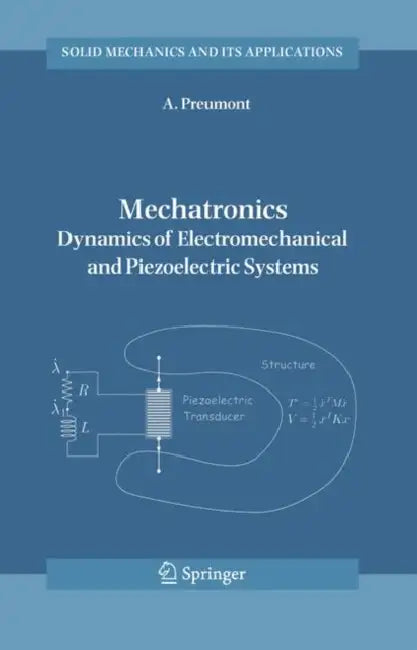 Buy Mechatronics (English, A. Preumont) Online at Best Price - BookBajar
