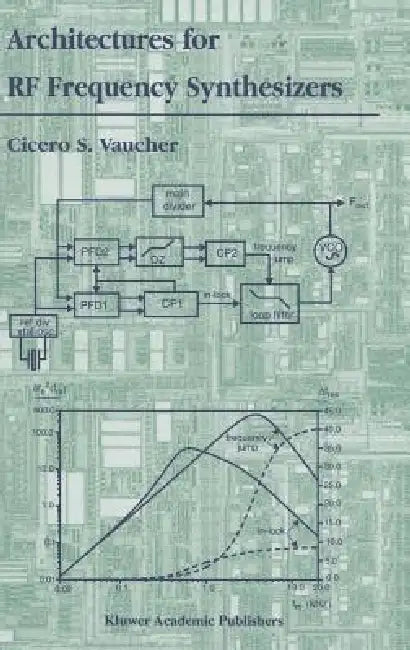 Buy Architectures for RF Frequency Synthesizers (English, Cicero S. Vaucher) Online at Best Price - BookBajar