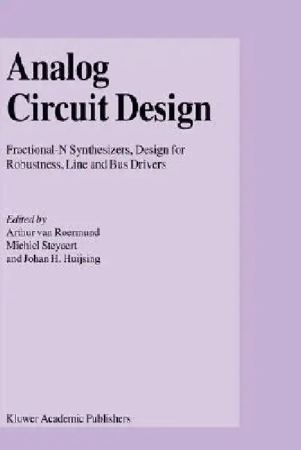 Buy Analog Circuit Design (English, Arthur H. M. Van Roermund | Michiel Steyaert | Johan Huijsing) Online at Best Price - BookBajar