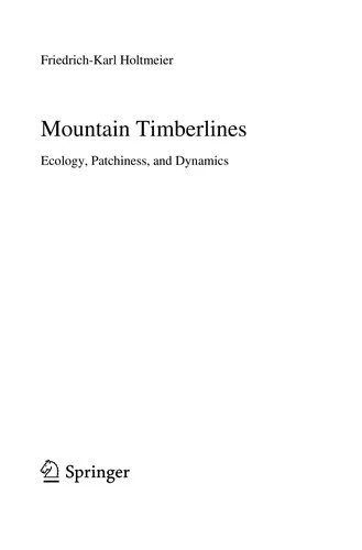 Buy Mountain Timberlines (English, Friedrich-Karl Holtmeier) Online at Best Price - BookBajar
