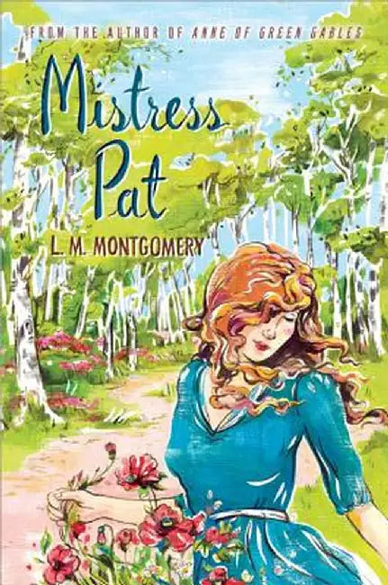 Buy Mistress Pat (English, L. M. Montgomery) Online at Best Price - BookBajar