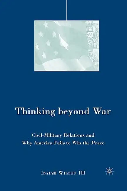Buy Thinking Beyond War (English, I. Wilson) Online at Best Price - BookBajar