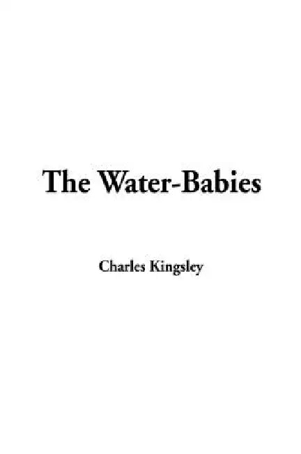 Buy The Water-Babies (English, Charles Kingsley) Online at Best Price - BookBajar