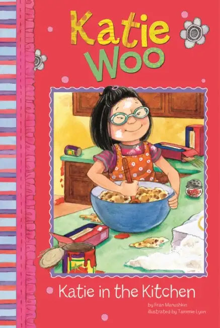 Buy Katie in the Kitchen (English, Fran Manushkin | Tammie Lyon) Online at Best Price - BookBajar