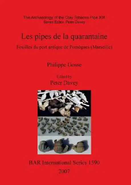 Buy Les pipes de la quarantaine (English, Philippe Gosse | Peter Davey) Online at Best Price - BookBajar